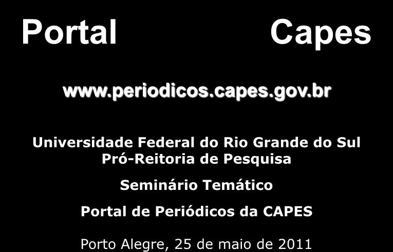 Portal Capes www.periodicos.capes.gov.