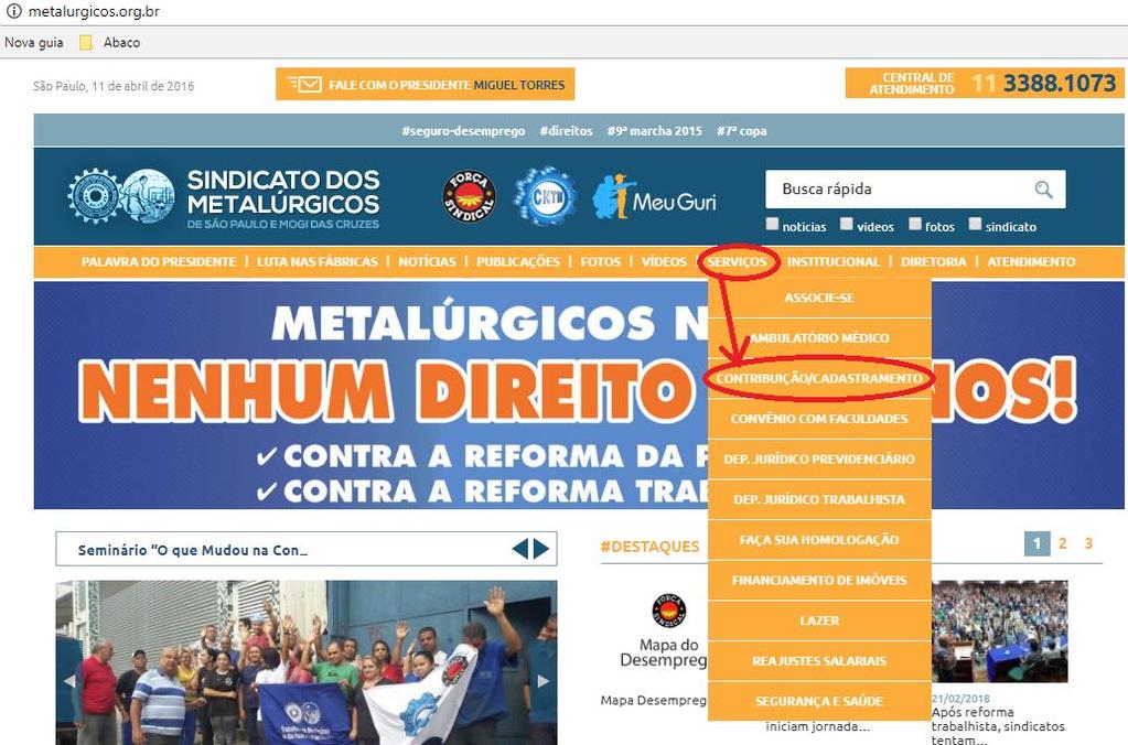 EMISSÃO DE BOLETOS Acesse o site: www.metalurgicos.org.