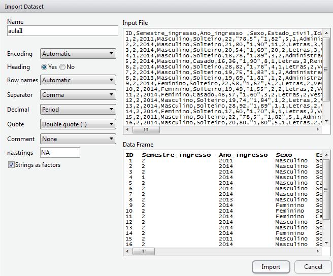 No RStudio, no painel environment (ambiente), em na janela Import Dataset escolhemos From Text File.