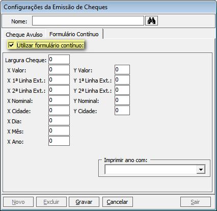 e) Será apresentada tela para configuração do formulário contínuo a ser utilizado na impressão do cheque.