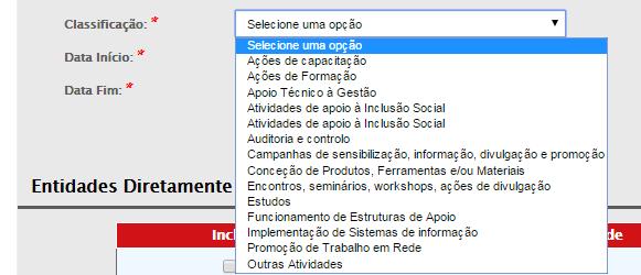 Anexo I Nota de preenchimento das fichas de atividade do formulário da candidatura O formulário a utilizar para a candidatura do Programa Escolhas ao POR Lisboa 2020 apresenta-se com uma estrutura de