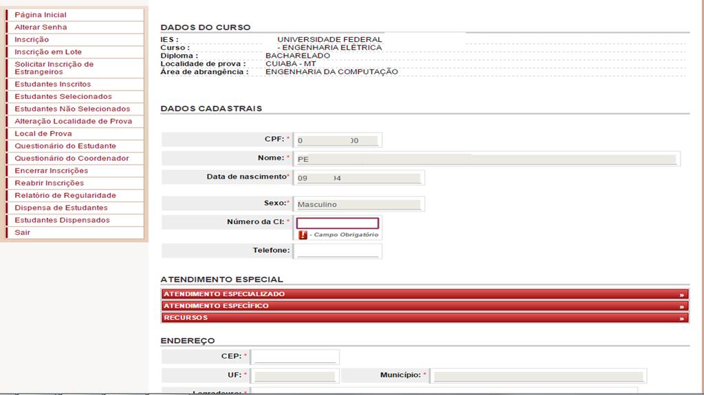 Inscrição Dados Cadastrais O campo CI (carteira de