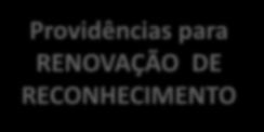 RECONHECIMENTO A entrada no ciclo regulatório de