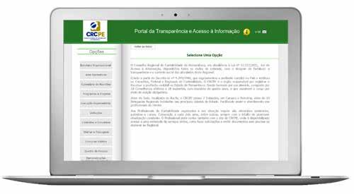 Portal da Transparência O Portal da Transparência e Acesso à Informação é um canal de comunicação que amplia as possibilidades de consultas e pesquisas, de modo que a