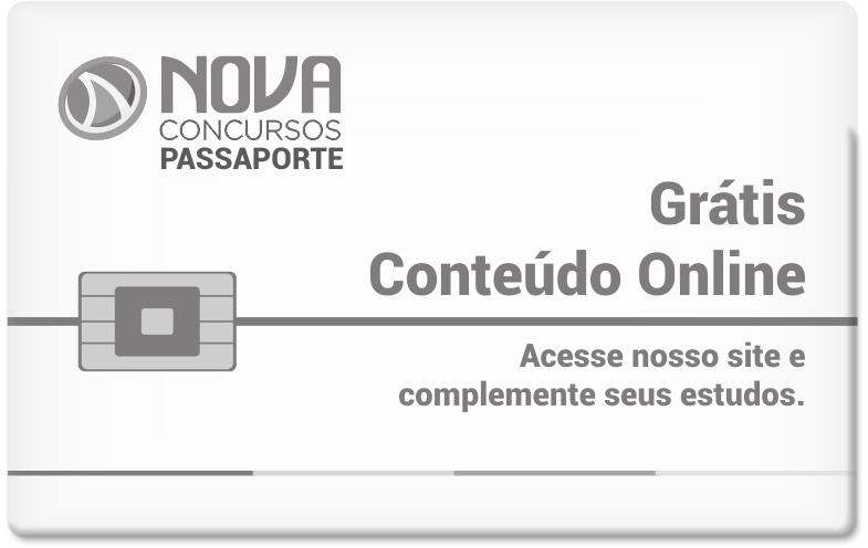 APRESENTAÇÃO PARABÉNS! ESTE É O PASSAPORTE PARA SUA APROVAÇÃO. A Nova Concursos tem um único propósito: mudar a vida das pessoas. Vamos ajudar você a alcançar o tão desejado cargo público.