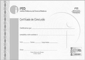 Certificação O conceito de reconhecimento virtual é concedido através de avaliação feita pelo sistema inteligente, que do inicio até o fim do curso está avaliando cada aluno em suas atitudes