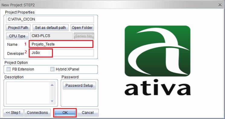 2.4.3 Nome ao Projeto (STEP 2) 1- Name: Definimos um Nome ao Projeto Exemplo: Projeto_Teste 2- Developer: Podemos