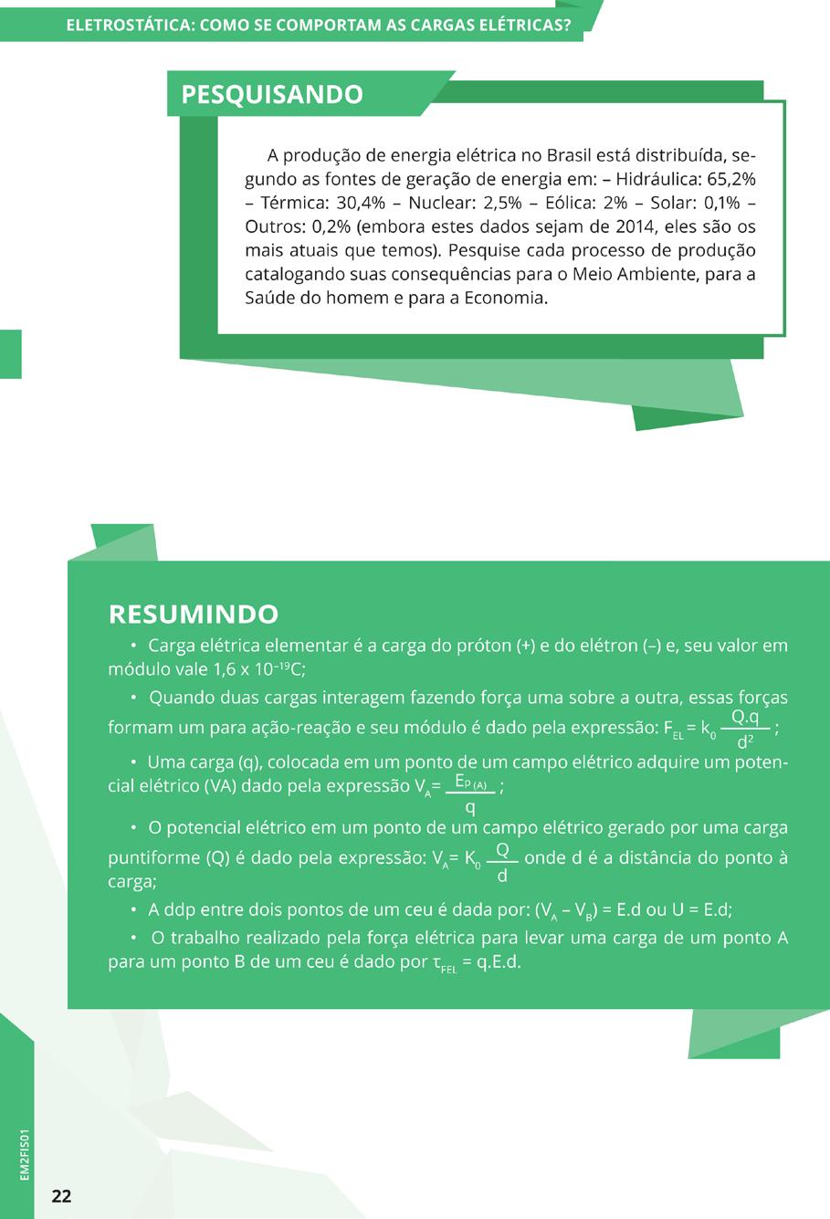 CONTEÚDO PROGRAMÁTICO 2017 Como funciona na prática? A seção Pesquisando é constituída de exercícios fora da caixinha, isto é, aqueles que exigem pesquisas e/ou reflexões.