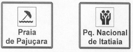 Figura Preta Dimensões mínimas (m) Altura das letras 0,10 Pictograma 0,40 x 0,40 Orla interna 0,02 Orla externa 0,01 Exemplos de Placas: b) Placas Indicativas de Sentido de Atrativo Turístico