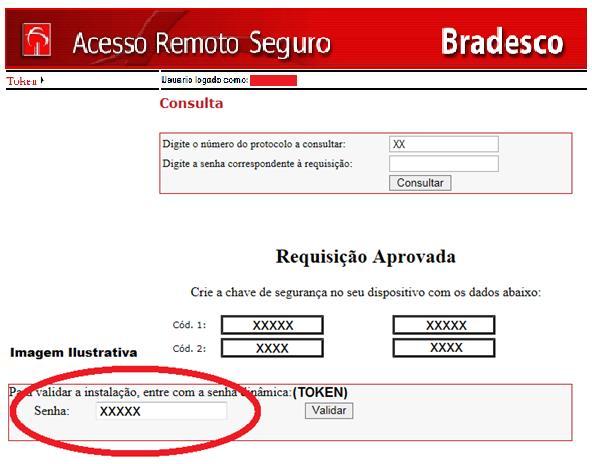 Configurado o Token, digitar a senha dinâmica apresentada em seu celular no campo Senha da tela