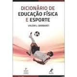 BARBANTI, V. J. Dicionário de educação física e esporte. 3. ed. São Paulo : Manole, 2011. Localização: R796.