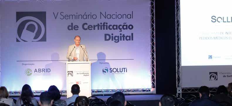 SEMINÁRIO NACIONAL DE CERTIFICAÇÃO DIGITAL ORGANIZAÇÃO: APOIO: O evento organizado pela ABRID - Associação Brasileira das Empresas de Tecnologia em Identificação Digital -