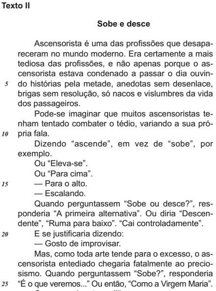 d) Incorreta; trata DA QUAL Gabarito: E 6.