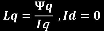 Indutâncias de eixo direto e em quadratura No exemplo acima, Ld apresenta grande variação em função de Id, uma vez que o eixo direto tem baixa relutância, portanto o fluxo é maior e atinge facilmente