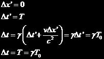 Na mesma situação acima de um referencial S se movendo com velocidade v em relação a um referencial S, um intervalo de tempo Δt =T 0 (tempo próprio: tempo no referencial em que o relógio está em