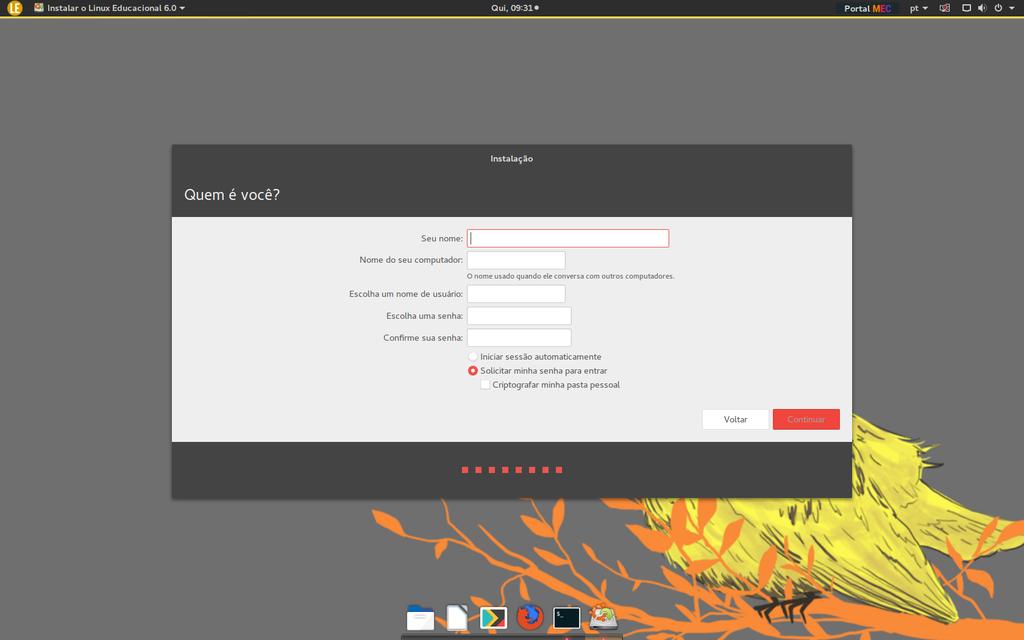 Se a versão do Linux Educacional a ser instalada for a Pessoal, deve-se informar o nome de usuário, um nome para entrar no sistema, e uma senha para manter a conta segura.