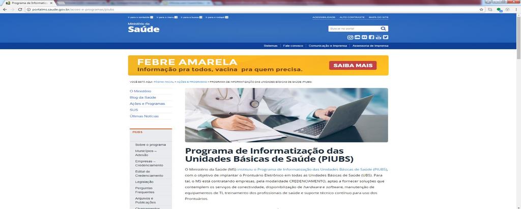 Para mais informações http://portalms.saude.gov.