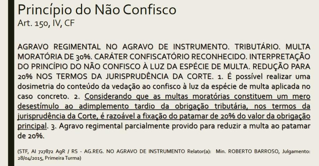 Multa punitiva ou sancionatória: multa para combater determinada conduta. Multa moratória: multa em razão da demora no pagamento.