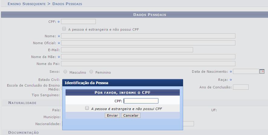 Caso não possua um CPF válido, assinala a opção de que o discente é estrangeiro.