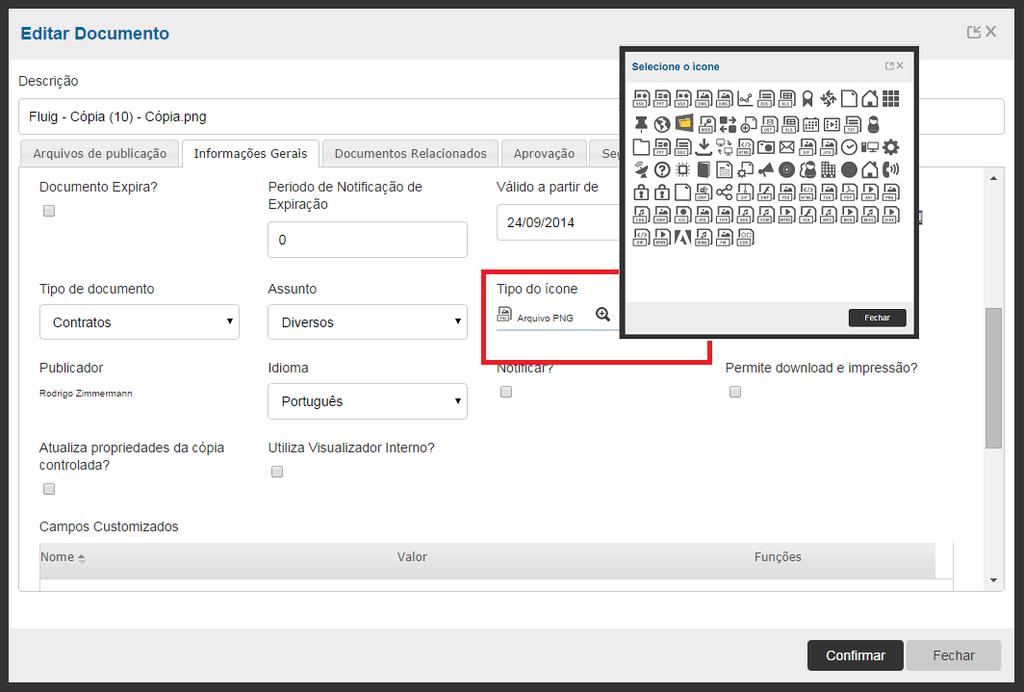 2.6. Campos Customizados Metadados ou Campos Customizados permitem que o usuário adicione informações úteis a documentos ou pastas.