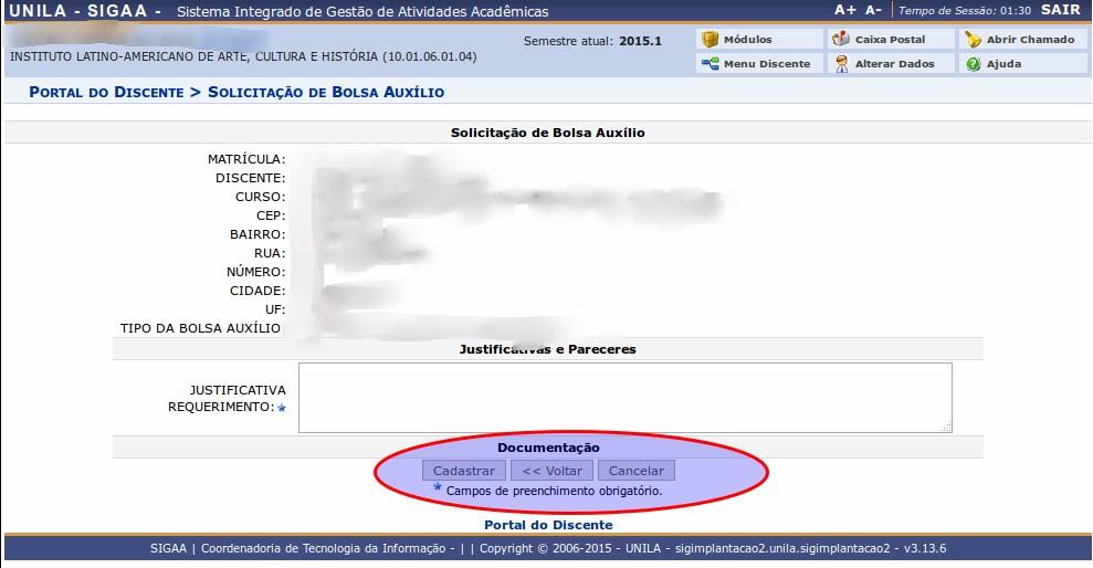 8. Informações do estudante, da bolsa e justificativa de solicitação Para continuar o processo é necessário confirmar os