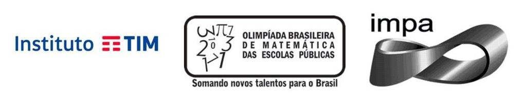 REGULAMENTO Bolsa Instituto TIM OBMEP: A bolsa Instituto TIM OBMEP é uma iniciativa do Instituto TIM, em parceria com a Olimpíada Brasileira de Matemática das Escolas Públicas OBMEP com o objetivo de