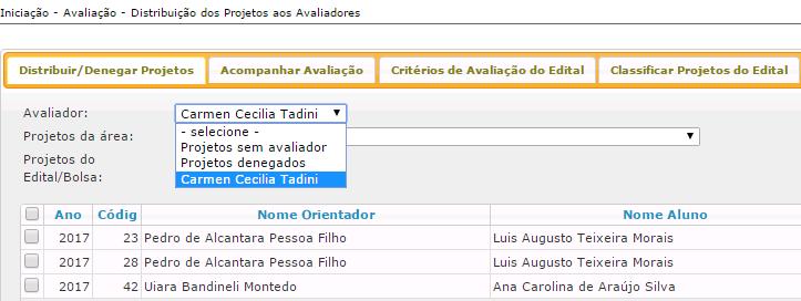 avaliador para qual o projeto foi atribuído.