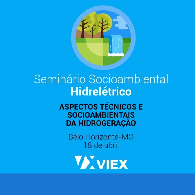 Painel: Panorama Regulatório e legislativo para o setor de geração hidrelétrica Seminário Socioambiental