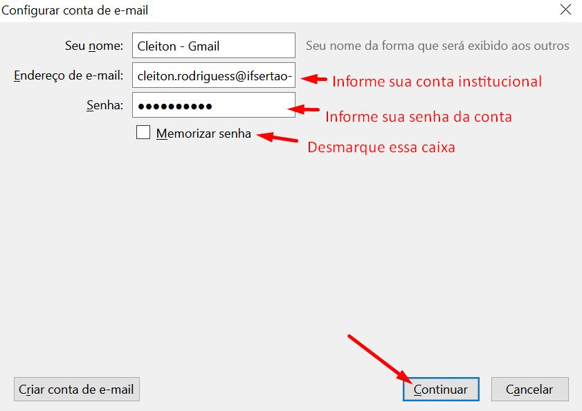 5.2. Na janela que se abre, configure conforme imagem abaixo e clique em Continuar: Obs.