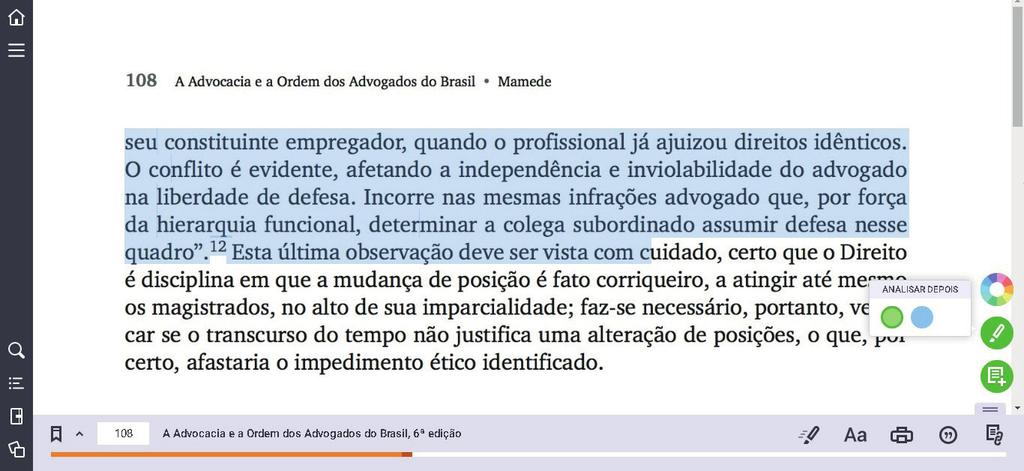 Para incluir uma anotação com o seu realce, clique sobre o realce que acabou de fazer, em seguida clique no ícone. A tela para Editar Nota será exibida.