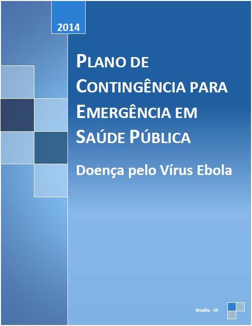 Resposta brasileira O Brasil estabeleceu um Centro de Operações de Emergência em Saúde COES para monitorar a situação e atualizar as mediadas