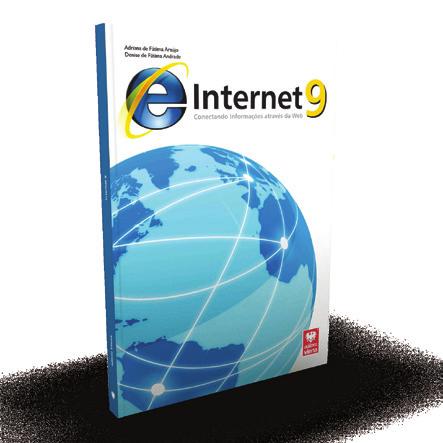 4854 - Internet 9 Plano de Aula - 24 Aulas (Aulas de 1 Hora). Aula 1 Capítulo 1 - Introdução 1.1. A Origem da Internet... 21 1.2. A Trajetória da Internet no Brasil... 22 1.3. O Que é a Word Wide Web?