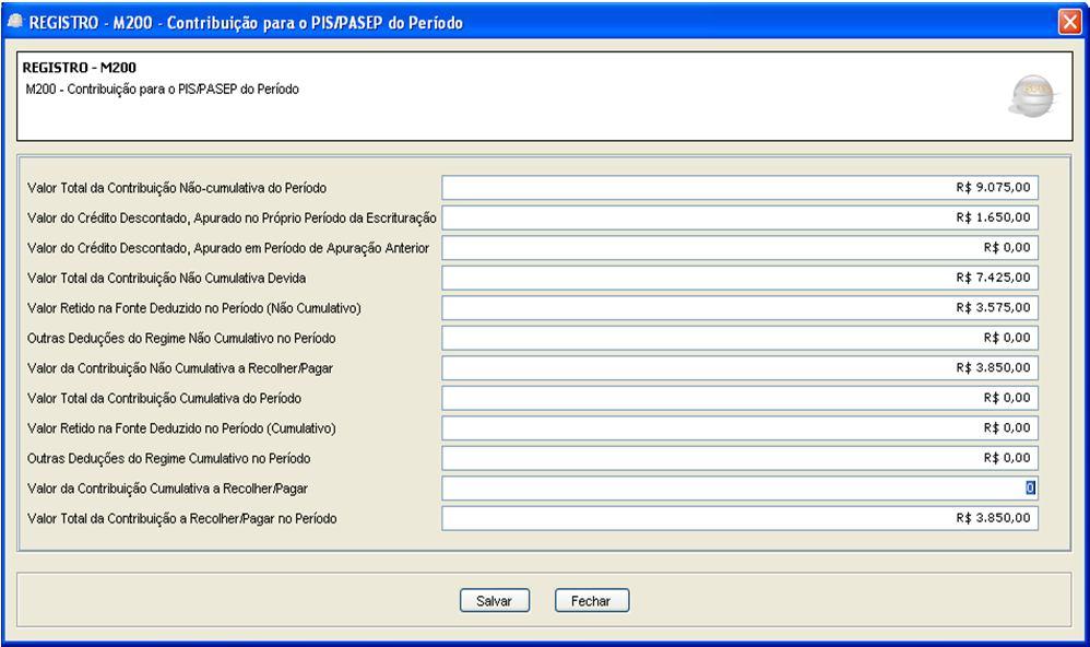 informados, nos Registros M200 PIS e M600 COFINS do