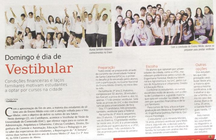 Jornal A Semana Geral (30/11/2012) Domingo é dia de vestibular Curitibanos / Vestibular de Verão