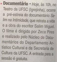 Diário Catarinense - Serviço Documentário Teatro da UFSC - Igrejinha / Documentário Salim na