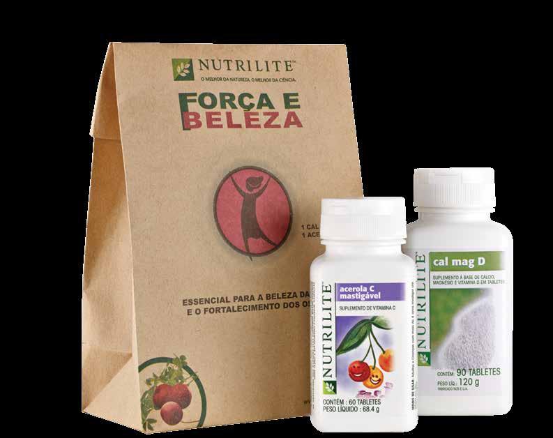 Pacote Força e Beleza A Nutrilite desenvolveu um pacote exclusivo para as mulheres, que oferece os benefícios nutricionais que atendem às necessidades