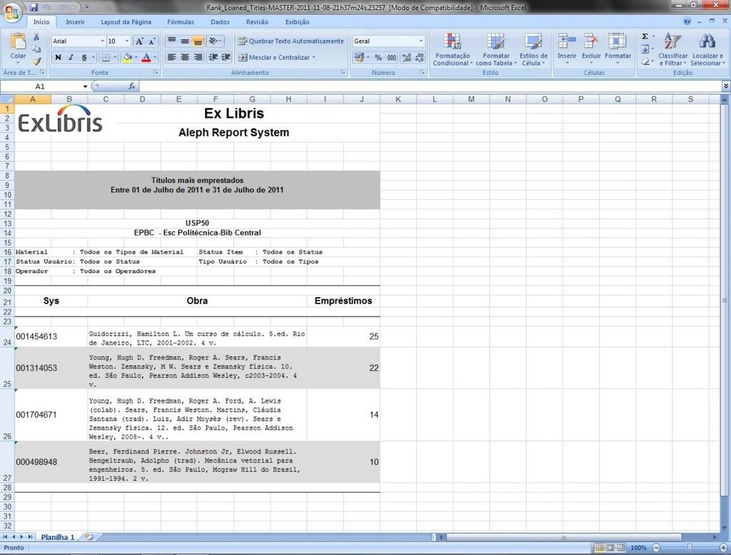 23 O relatório será exibido em Excel. O operador poderá salvar o arquivo ou apenas imprimir.