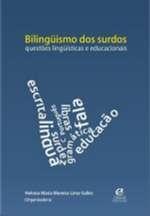 Bilingüismo Dos Surdos - Questões Lingüística.