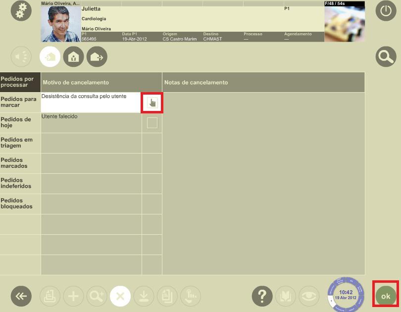 O pedido fica no estado cancelado e passa a constar da grelha do médico que fez o