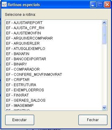 18. Rotinas especiais Acesse a guia Ferramentas > coluna > Opções Avançadas > tela > Rotinas especiais; Permite a execução de telas