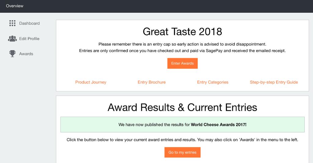 3. Inscrição no Great Taste 2018 Downloads Clique para descarregar os cinco documentos de inscrição para participar no Great Taste 2018: Entry Brochure [Folheto de Inscrição], Entry Categories