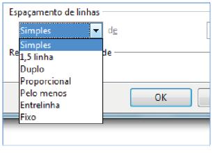 Espaçamento de linhas Especifique a quantidade de espaço a ser deixada entre linhas de texto em um parágrafo. Simples Aplica espaçamento de linhas simples ao parágrafo atual.