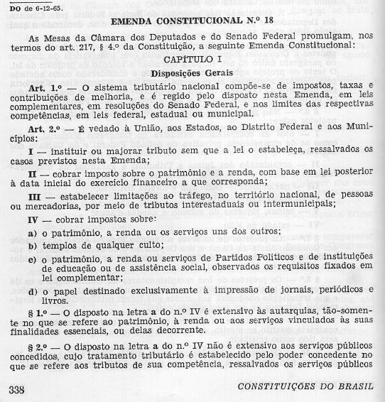 golpe Emenda Constitucional 18, 1/12/1965 o Comissão de reforma FGV 1963 o Primeiro