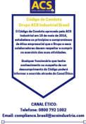 Grupo ACS Presença no Brasil Programa de Compliance Grupo ACS Industrial Brasil Grupo ACS pelo mundo : - Faturamento : R$ 120