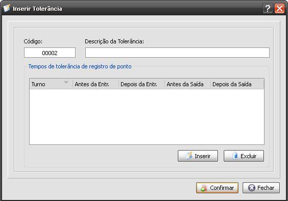 13 8. CADASTRO DE TOLERÂNCIA No cadastro de tolerância será defino o tempo de tolerância em que o funcionário terá para entrar ou sair sem registrar horas extras ou faltas.
