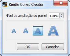 2.4.6 Como ajustar o nível de zoom da região Quando um leitor toca em um painel, a região de zoom desse painel é ampliada. Para ajustar o nível de ampliação da região de zoom de um painel: 1.