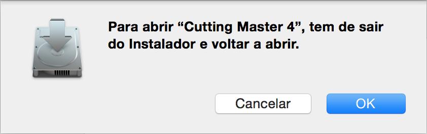 2. Instalação do Cutting Master 4 2-2 Instalar o "Cutting Master 4" (Macintosh) Após a instalação,