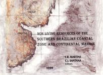 implicações na gênese de depósitos minerais, vinculado ao componente regional para o Atlântico Sudoeste do programa OSNLR (IOC UNESCO) e co-patrocinado pela DOALOS, das Nações Unidas.