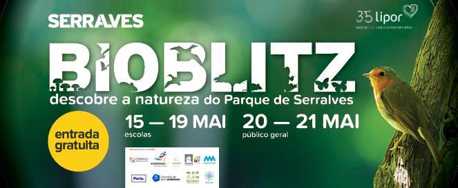 Comunicado de Imprensa Baguim do Monte, 15 de maio de 2017 À DESCOBERTA DA BIODIVERSIDADE EM SERRALVES PARQUE DE SERRALVES RECEBE 4ª EDIÇÃO DO BIOBLITZ ENTRADA GRATUITA 20 e 21 MAI, 10h 20h, aberto a