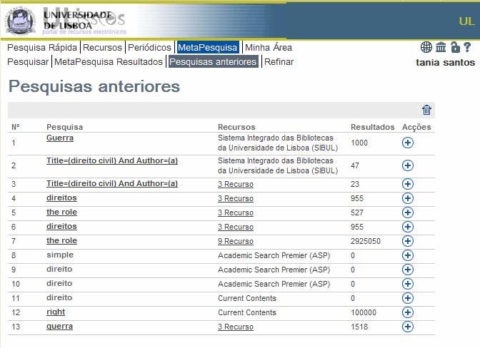 3) É possível adicionar a pesquisa que fez, ao histórico na área pessoal, clicando no ícone.